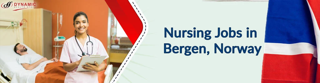 Nursing Jobs in Bergen, Norway